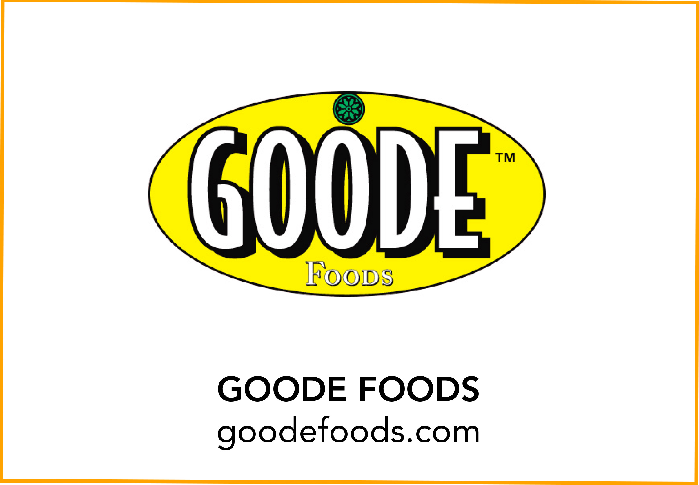 GOODE FOODS